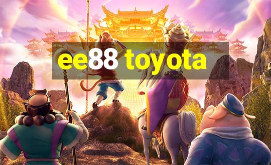 ee88 toyota