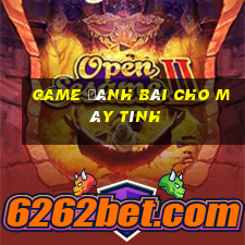 game đánh bài cho máy tính