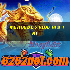 Mercedes Club giải trí