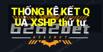 THỐNG KÊ KẾT QUẢ XSHP thứ tư