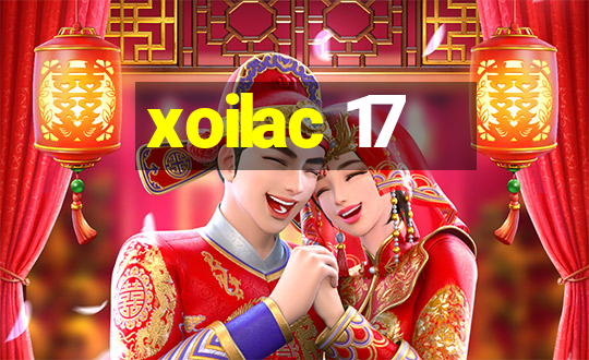 xoilac 17