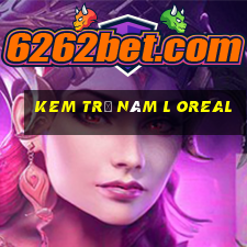 kem trị nám l oreal