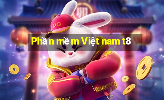 Phần mềm Việt nam t8