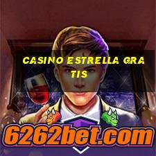 casino estrella gratis