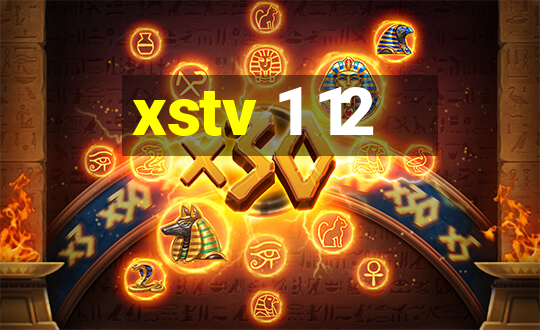 xstv 1 12