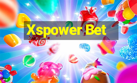 Xspower Bet