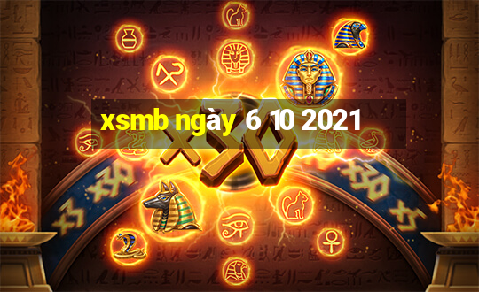 xsmb ngày 6 10 2021