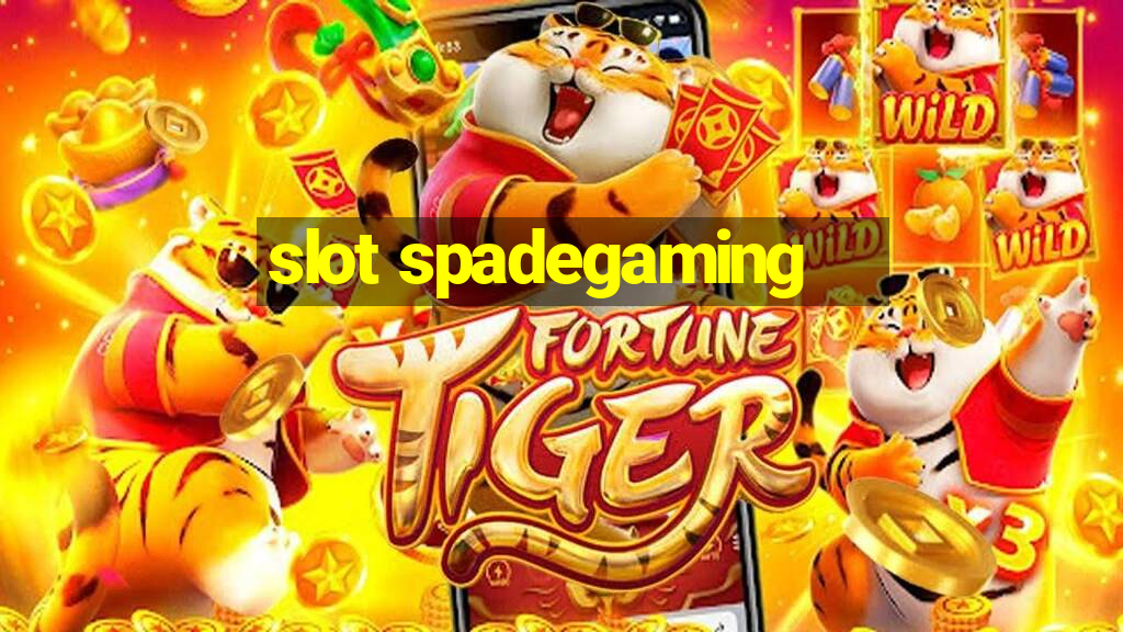 slot spadegaming