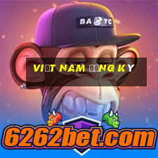 Việt nam Đăng ký