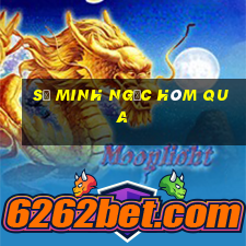 số minh ngọc hôm qua