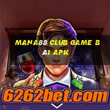 Mana88 Club Game Bài Apk