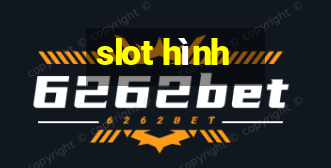 slot hình