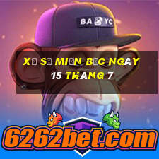 xổ số miền bắc ngày 15 tháng 7