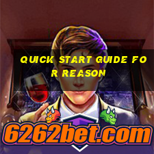 quick start guide for reason