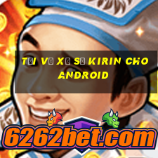 Tải về xổ số Kirin cho Android