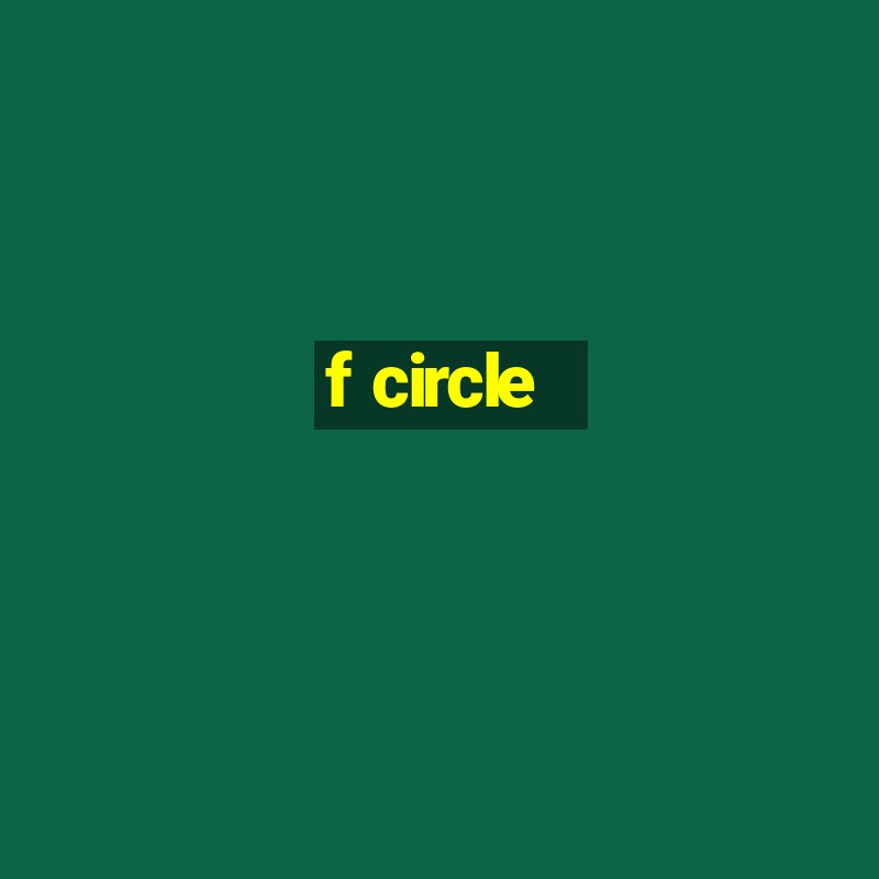 f circle