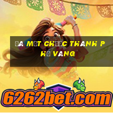 Đá mạt chược thành phố vàng