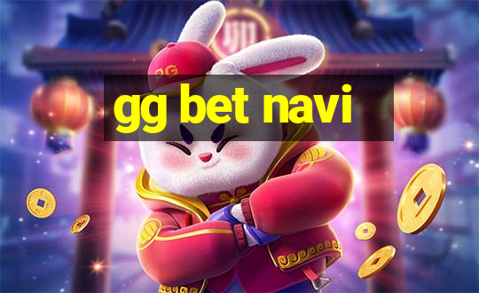 gg bet navi