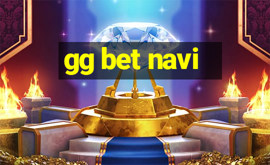 gg bet navi