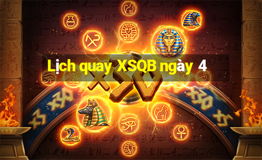 Lịch quay XSQB ngày 4