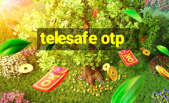 telesafe otp