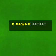 x casino промокод