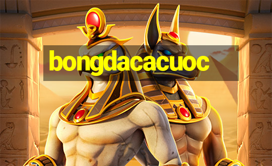 bongdacacuoc