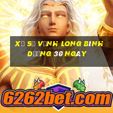 xổ số vĩnh long bình dương 30 ngày