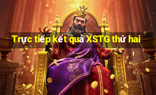 Trực tiếp kết quả XSTG thứ hai