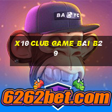 X10 Club Game Bài B29