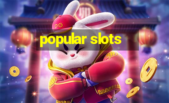 popular slots