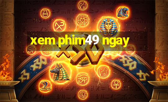 xem phim49 ngay