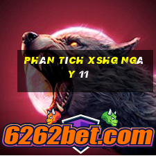 Phân tích XSHG ngày 11