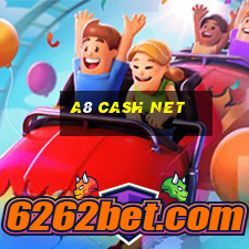 a8 Cash Net