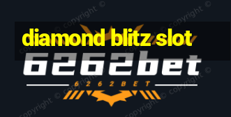 diamond blitz slot