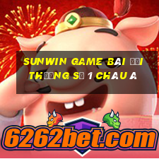 sunwin game bài đổi thưởng số 1 châu á