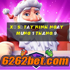 xổ số tây ninh ngày mùng 1 tháng 9