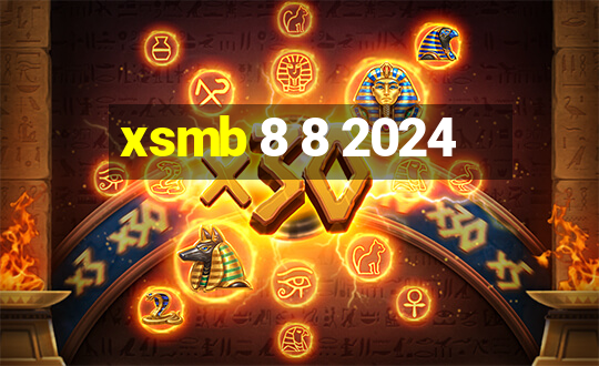 xsmb 8 8 2024