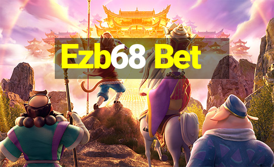 Ezb68 Bet