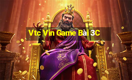 Vtc Vin Game Bài 3C