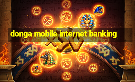 donga mobile internet banking