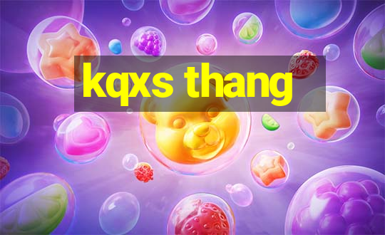 kqxs thang