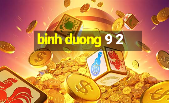 binh duong 9 2