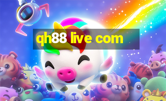 qh88 live com