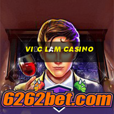 việc làm casino