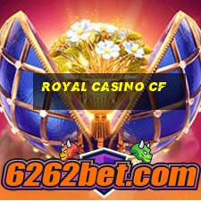 royal casino cf