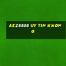 Ae28888 Uy Tín Không