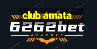 club amata