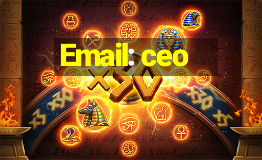 Email: ceo