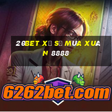 20bet Xổ số mùa xuân 8888